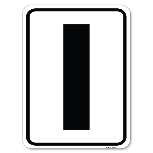 Sign with Letter I Heavy-Gauge Aluminum Rust Proof Parking Sign